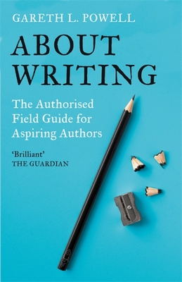 Cover of About Writing by Gareth L. Powell