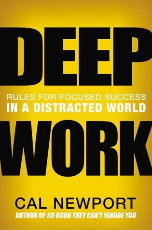 Cover of Deep Work by Cal Newport