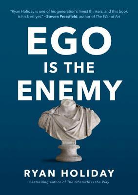 Cover of Ego Is the Enemy by Ryan Holiday