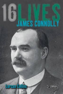 Cover of James Connolly by Lorcan Collins